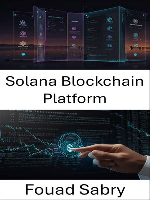 cover image of Solana Blockchain Platform